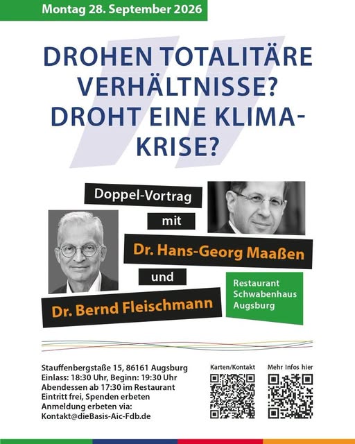 Doppelvortrag in Augsburg: Drohen totalitäre Verhältnisse? Droht eine Klimakrise?
